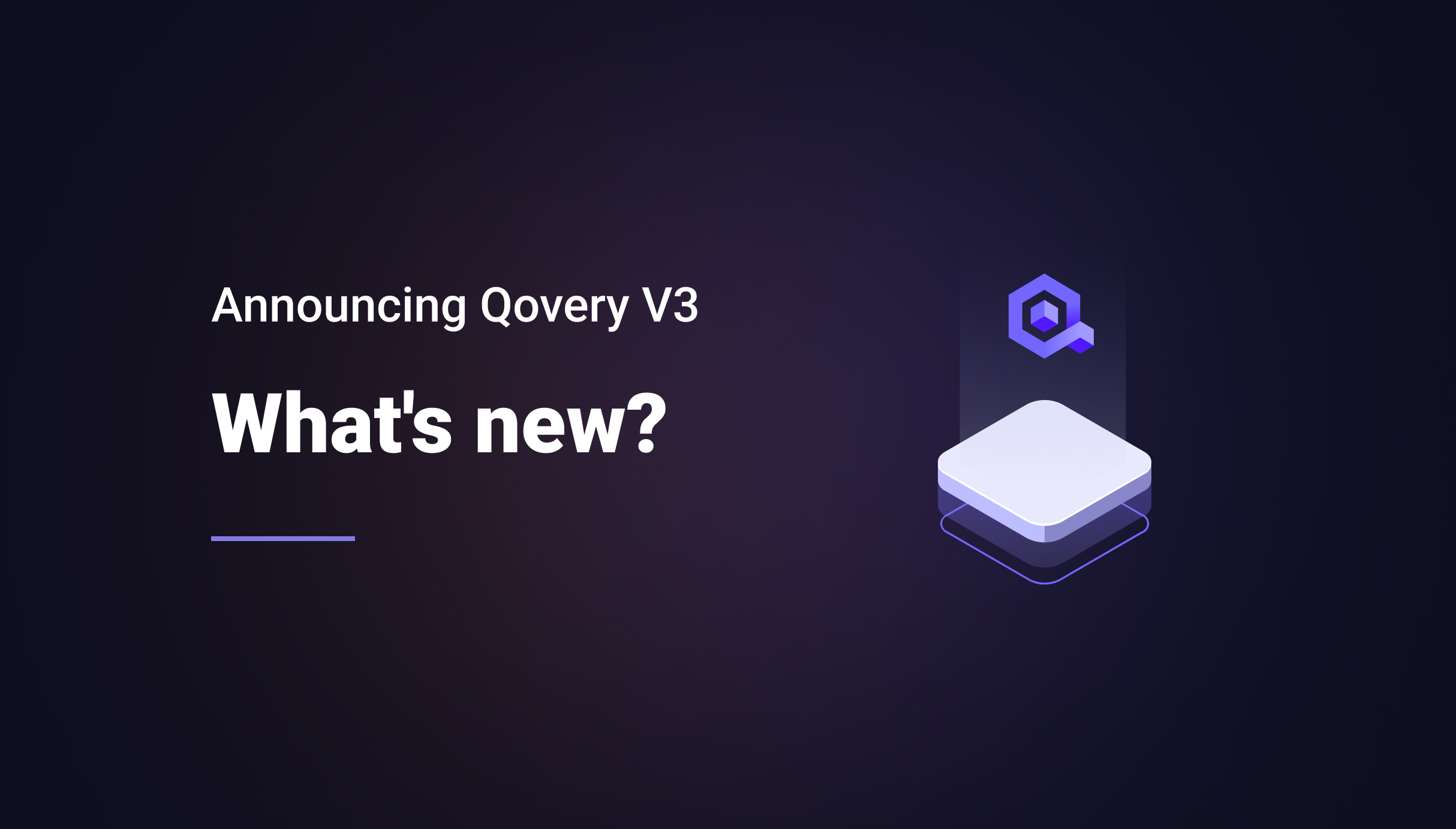 Announcing Qovery V3: What's New?